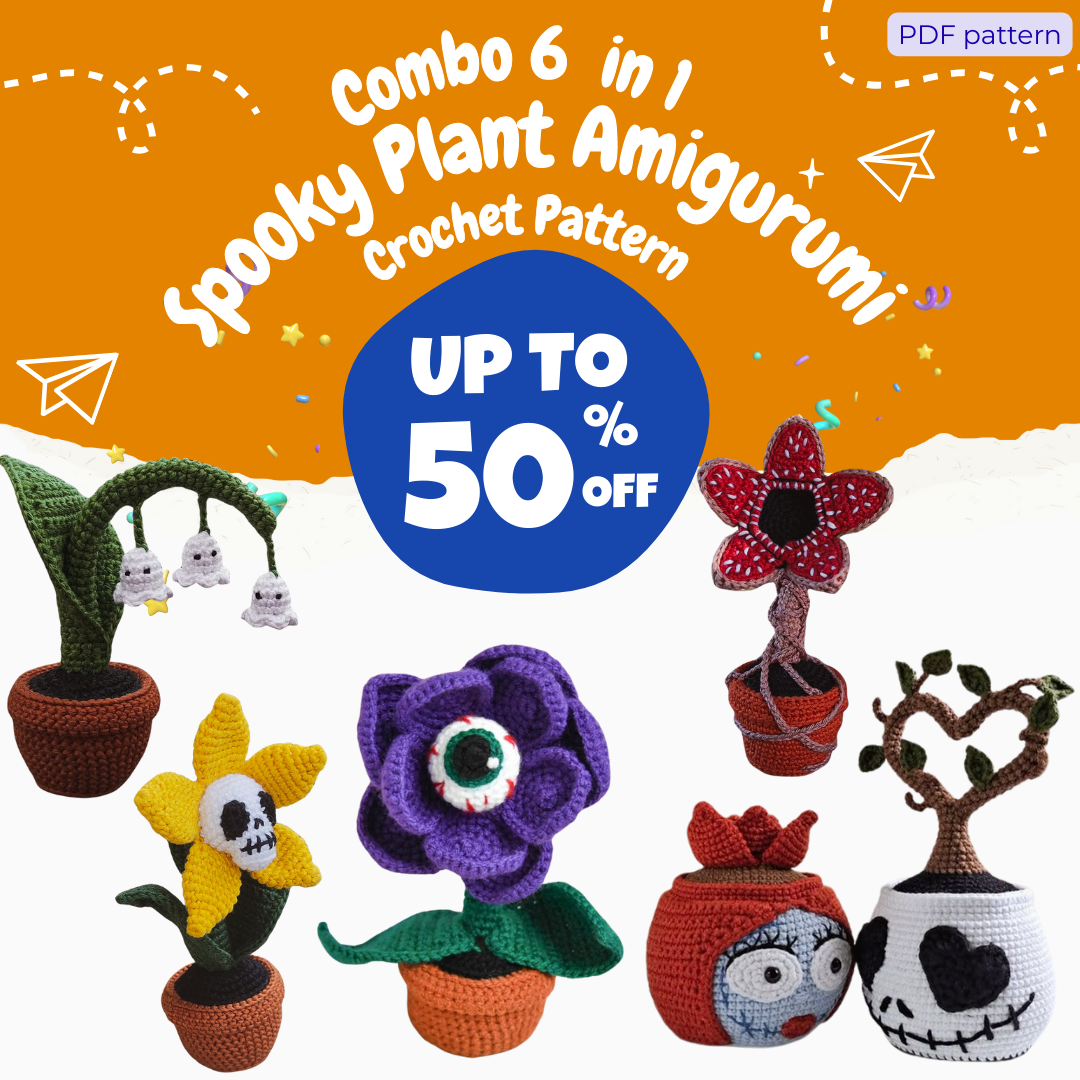 Combo 6-in-1 Spooky Plant Amigurumi  Crochet Pattern