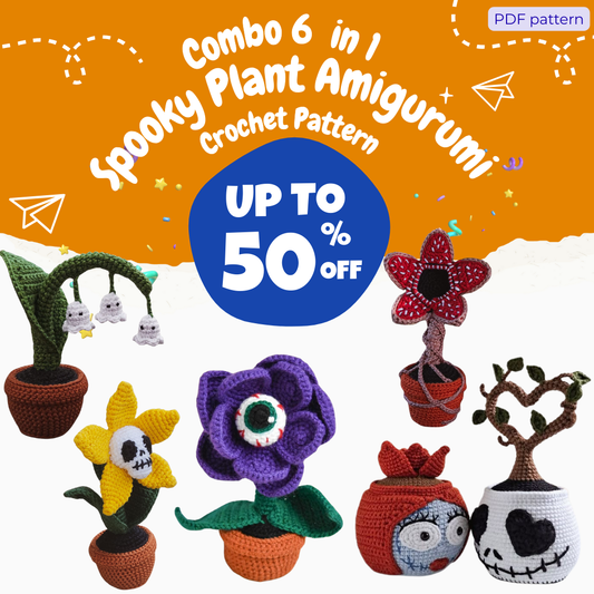 Combo 6-in-1 Spooky Plant Amigurumi  Crochet Pattern